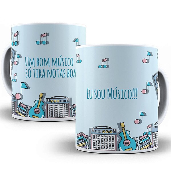 Caneca um bom músico só tira notas boas música presente