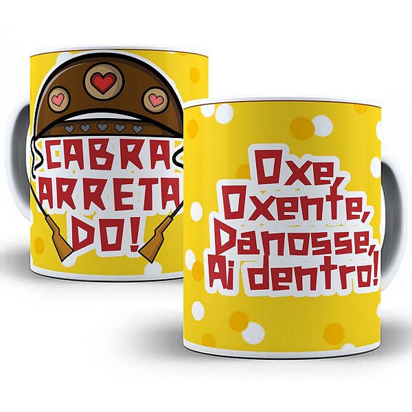 Caneca girias do nordeste presente nordestino oxente