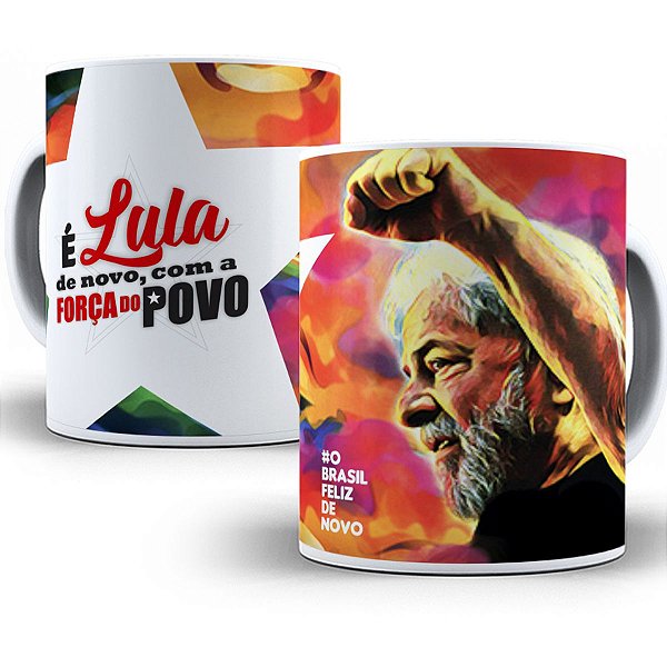 Caneca lula presidente 2022 o brasil feliz de novo presente