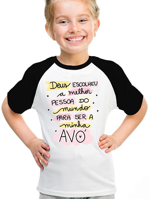 Camiseta infantil melhor deus escolheu avó do mundo vovó