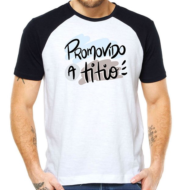 Camisa promovido a titio camiseta tio presente raglan
