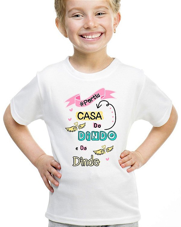 Camiseta infantil partiu casa do dindo e da dinda menina