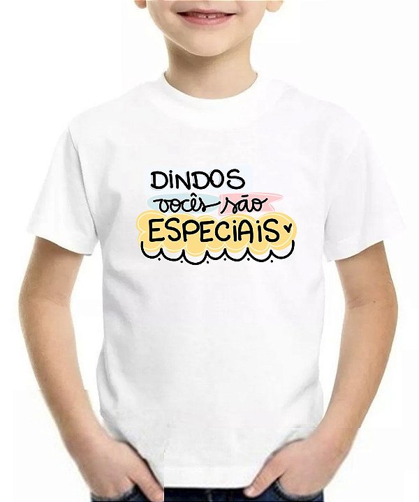 Camiseta infantil dindos vocês são especiais camisa blusa