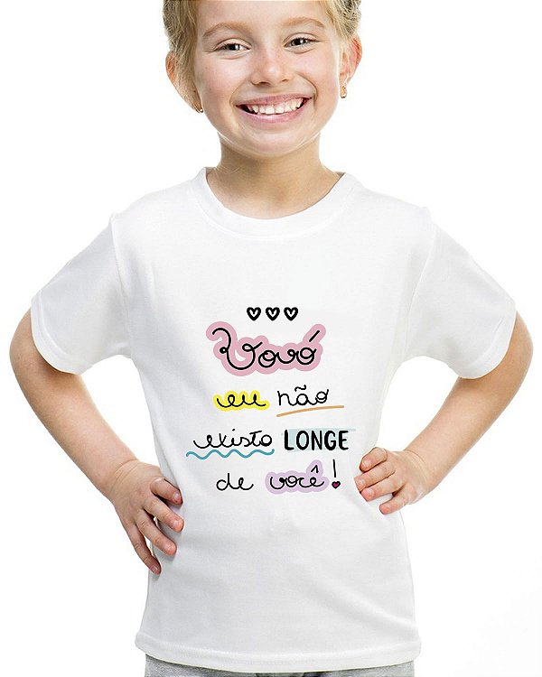 Camiseta infantil vovó eu não existo longe de você menina