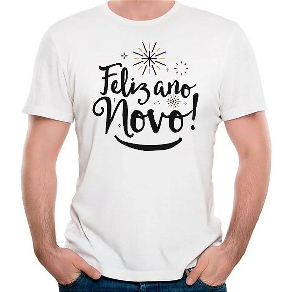 Camiseta FELIZ ANO NOVO HAPPY CAMISA UNISSEX