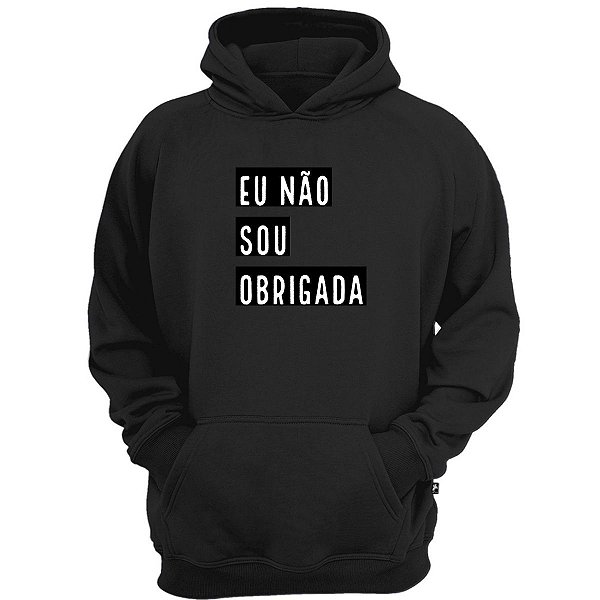 Casaco moletom eu não sou obrigado blusão de frio com bolso
