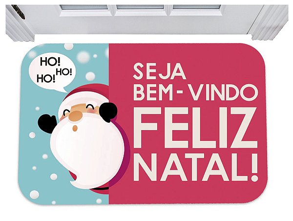 Capacho hohoho seja bem vindo e feliz natal tapete 40x60