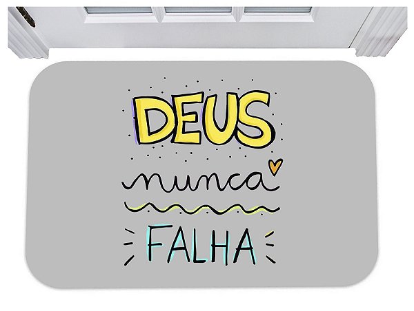 Capacho deus nunca falha religião tapete para porta 40x60
