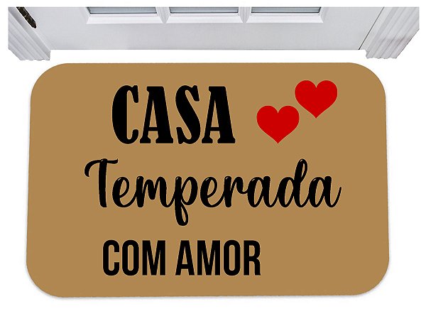 Capacho casa temperada com amor tapete para porta 40x60