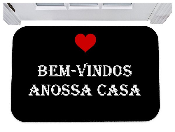 Capacho bem vindos a nossa casa tapete de porta 40x60