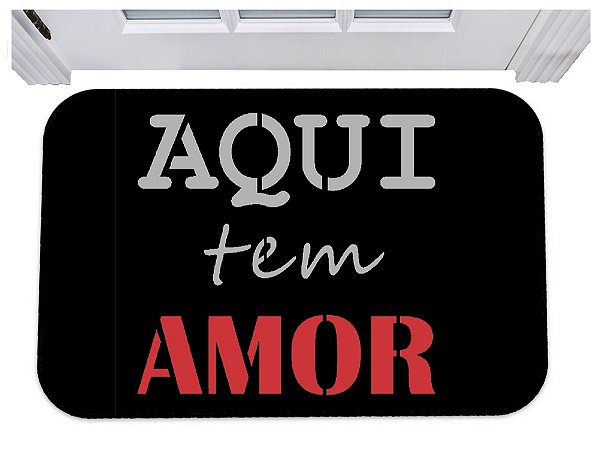 Capacho aqui tem amo tapete para porta 40x60 família