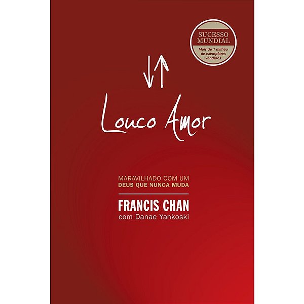 Louvo Amor. Francis Chan