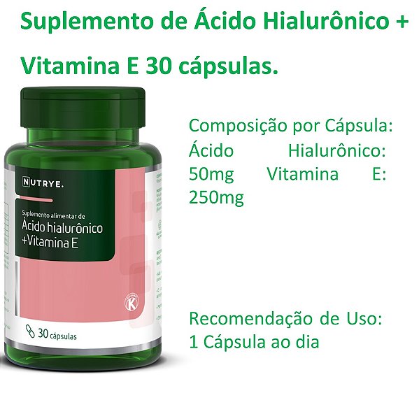 Ácido Hialurônico + Vitamina E - 30 cápsulas
