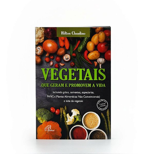 Livro "Vegetais que geram e promovem a vida"