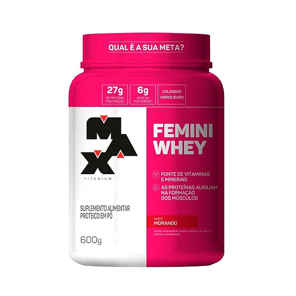 Femini Whey (600g) - Max Titanium