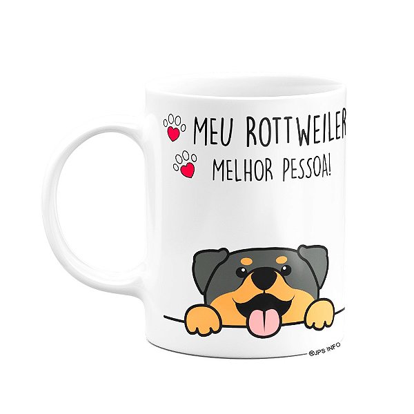 Caneca - Meu Rottweiler melhor pessoa