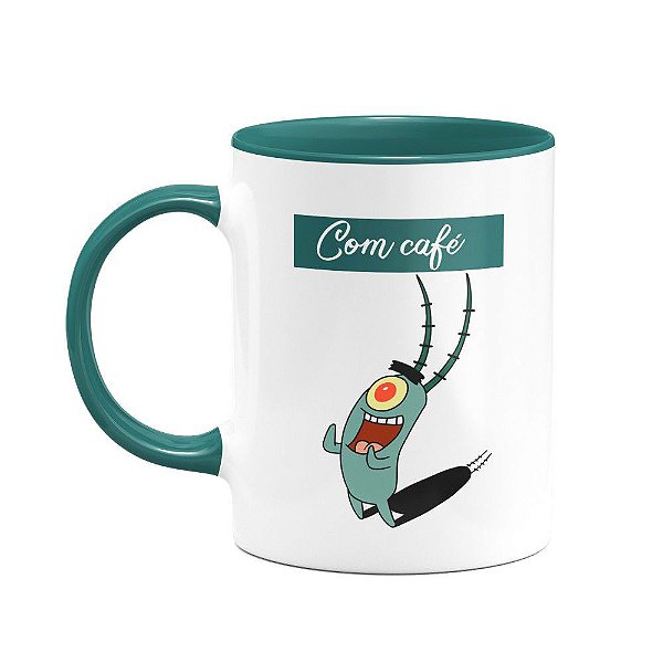 Caneca Plankton - Com café, sem café!