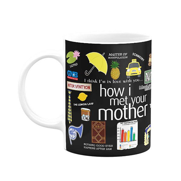 Caneca How I Met Your Mother