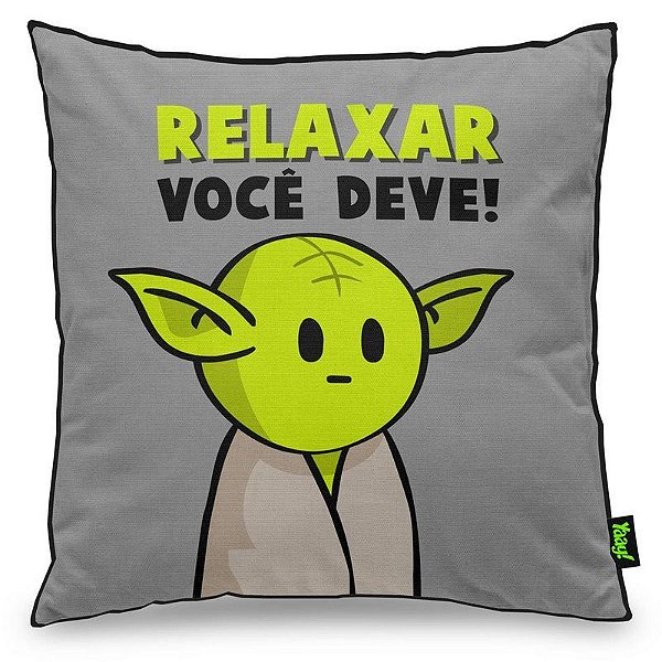 Almofada Mestre MiniOda - Relaxar você deve!