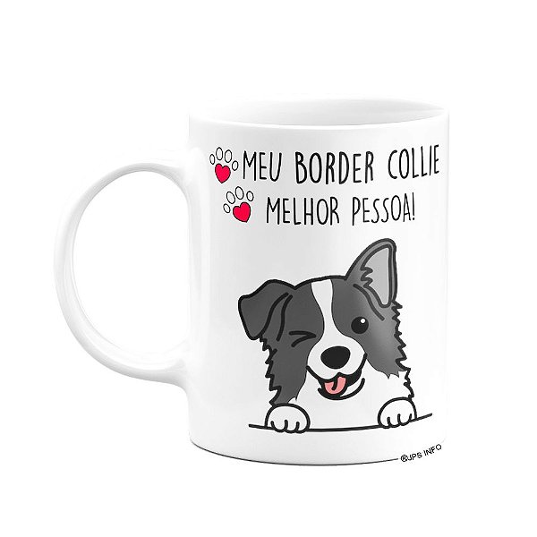 Caneca Dog - Meu Border Collie, melhor pessoa!
