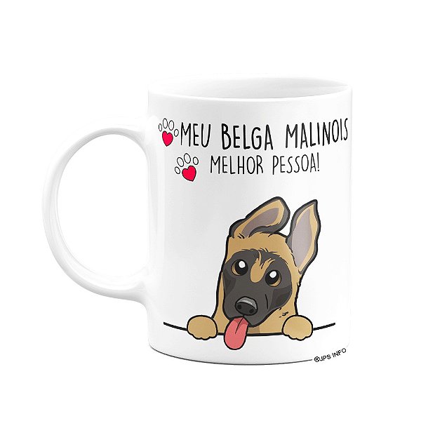 Caneca Dog - Meu Belga Malinois, melhor pessoa!