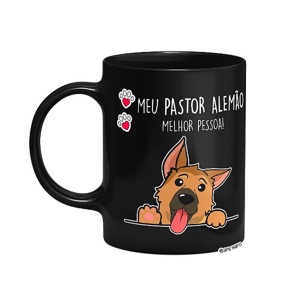 Caneca Dog - Meu Pastor Alemão, melhor pessoa! - Preta