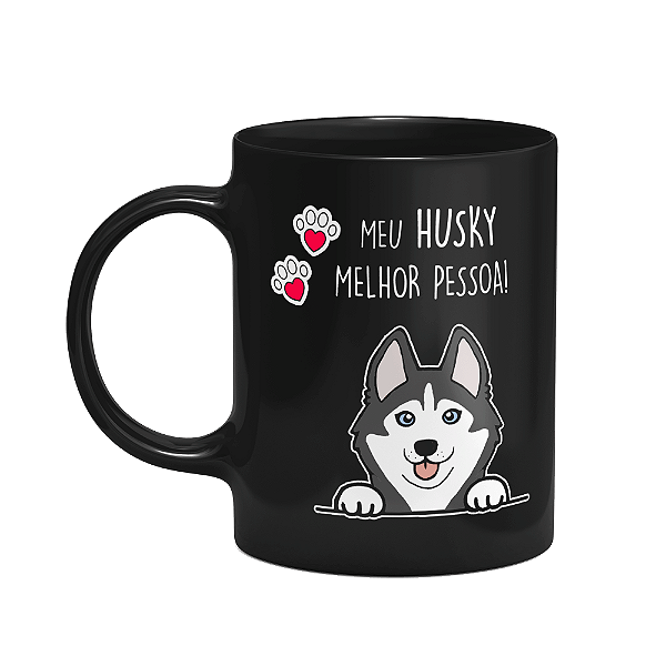 Caneca Dog - Meu Husky siberiano, melhor pessoa! M2 - preta