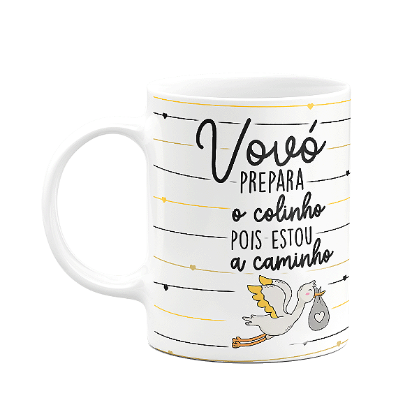 Caneca - Vovó, prepara o colinho que estou a caminho! (Saldo)