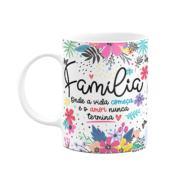 Caneca Floral Família - Onde a vida começa