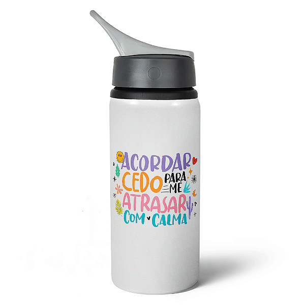 Garrafa Squeeze NK Vibes  Acordar cedo pra atrasar com calma