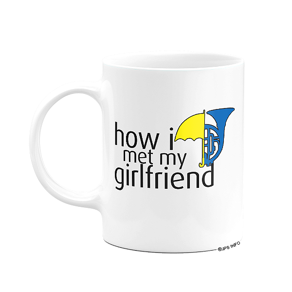 Caneca Geek - How i met my girlfriend - branca 325ml