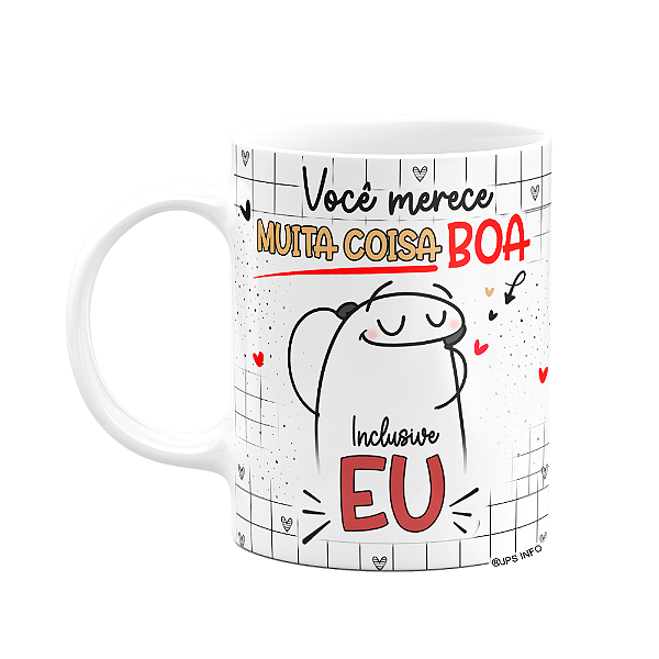 Caneca Flork Namorados - Você merece muita coisa boa