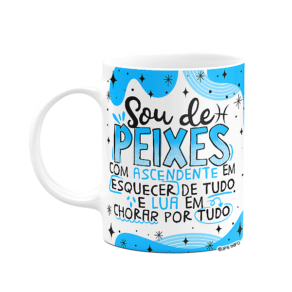 Caneca Divertida Signos - Sou de Peixes - 325ml branca