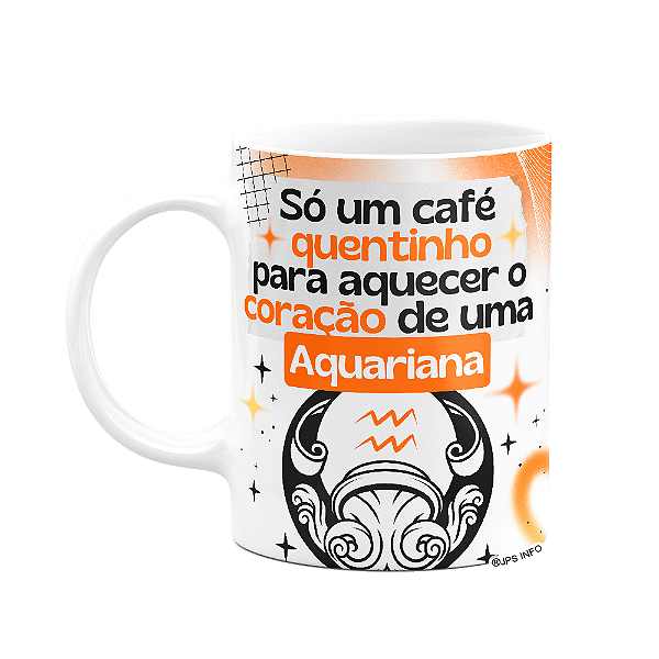 Caneca Divertida Signos Aquário - Café e Aquariana