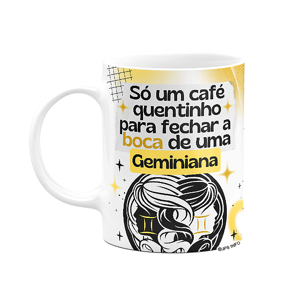 Caneca Divertida Signos Gêmeos - Café e Geminiana