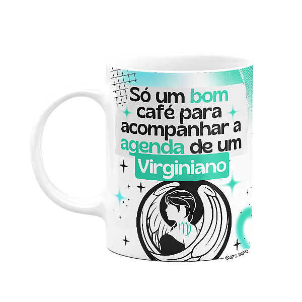 Caneca Divertida Signos Virgem - Café e Virginiano