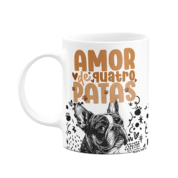 Caneca - Amor de quatro patas - Cachorro Buldogue francês