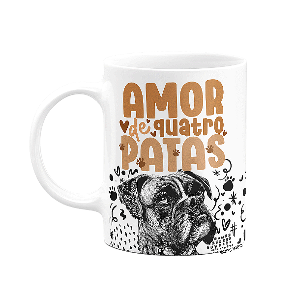 Caneca - Amor de quatro patas - Cachorro Boxer
