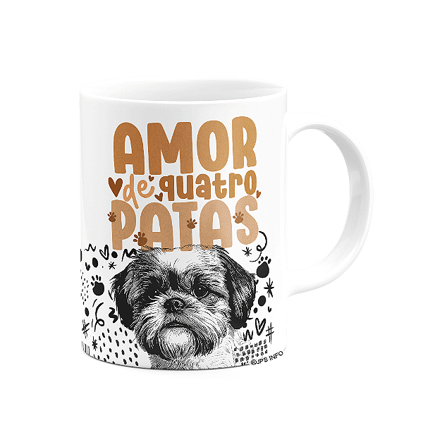 Caneca - Amor de quatro patas - Cachorro Shih tzu
