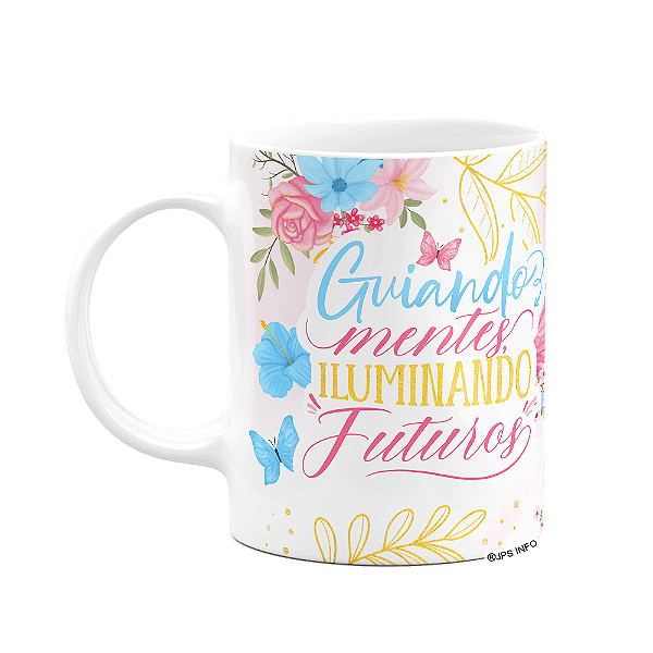 Caneca Floral Professor - Guiando mentes iluminando o futuro