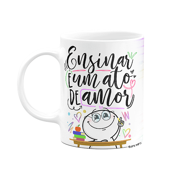 Caneca Funny Professor - Ensinar é um ato de amor