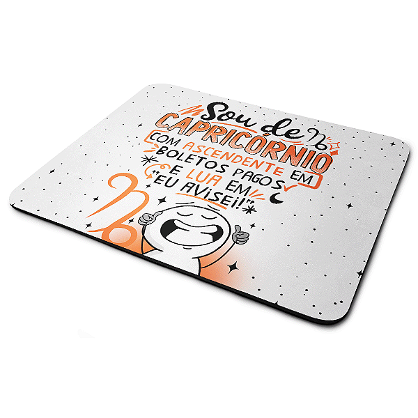 Mouse Pad Funny Signos - Sou de Capricórnio