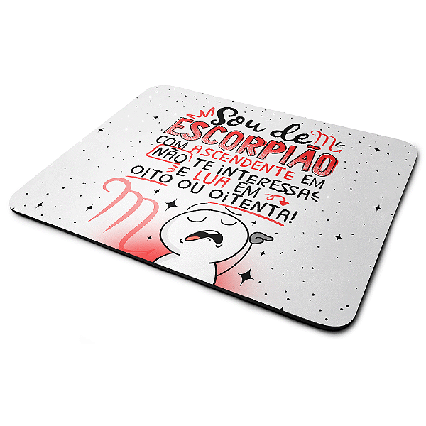 Mouse Pad Funny Signos - Sou de Escorpião