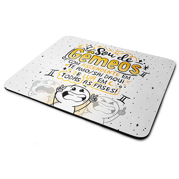 Mouse Pad Funny Signos - Sou de Gêmeos