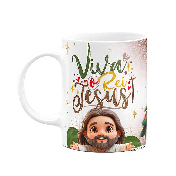 Caneca Natal com Jesus - Viva o rei Jesus
