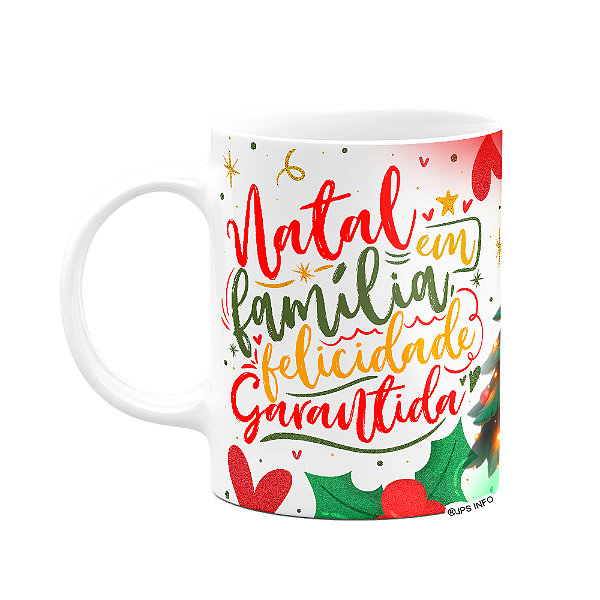 Caneca de Natal - Natal em família, felicidade garantida