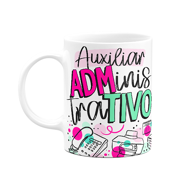 Caneca profissões - Auxiliar Administrativo - 325ml - M2
