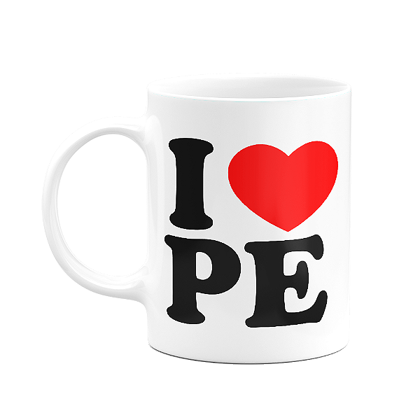 Caneca I Love PE - Pernambuco - 325ml - branca