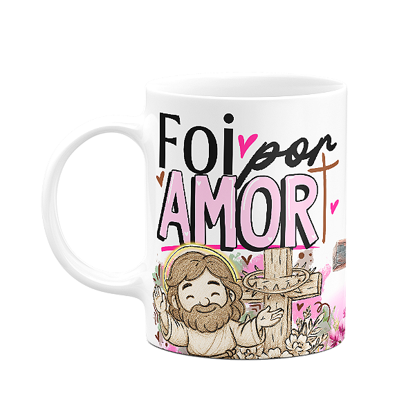Caneca da Páscoa - Foi por amor - M2 - 325ml