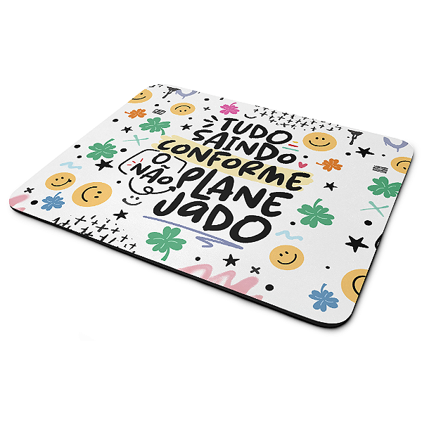 Mouse Pad Vibes - Tudo saindo conforme o não planejado